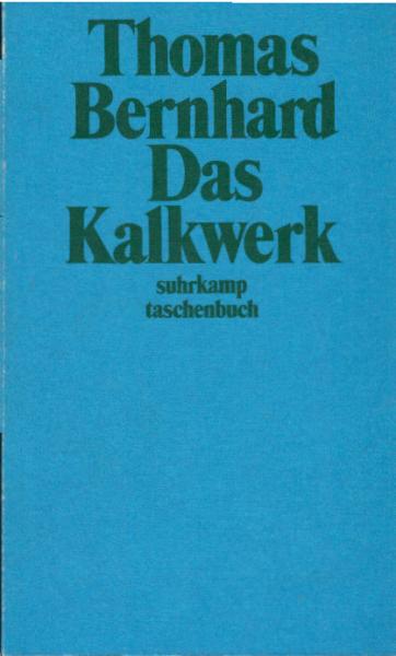 Das Kalkwerk : Roman.