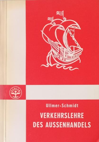 Verkehrslehre des Aussenhandels.
