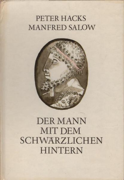 Der Mann mit dem schwärzlichen Hintern.