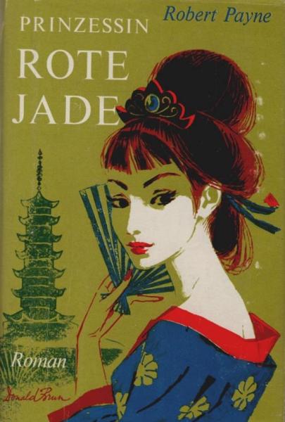 Prinzessin Rote Jade : Roman.