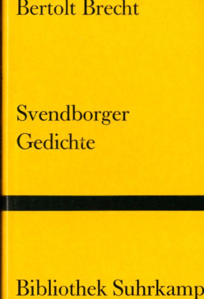 Brecht, Bertolt: Gedichte; Teil: 4., 1934 - 1941