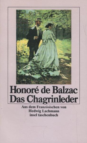 Das Chagrinleder : Roman.