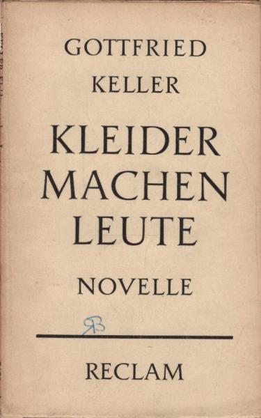 Kleider machen Leute. Novelle