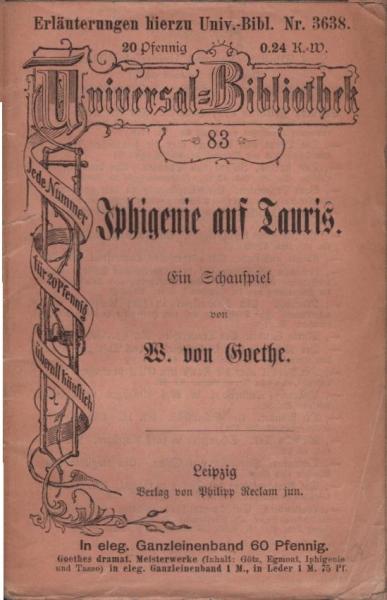 Iphigenie auf Tauris. Ein Schauspiel