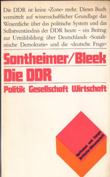 Die DDR : Politik, Gesellschaft, Wirtschaft.