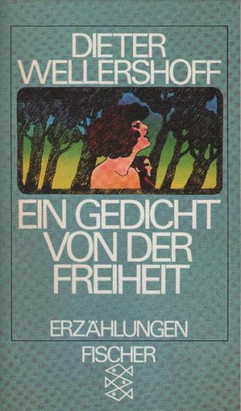 Ein Gedicht von der Freiheit : Erzählungen.
