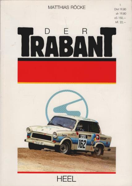 Der Trabant.