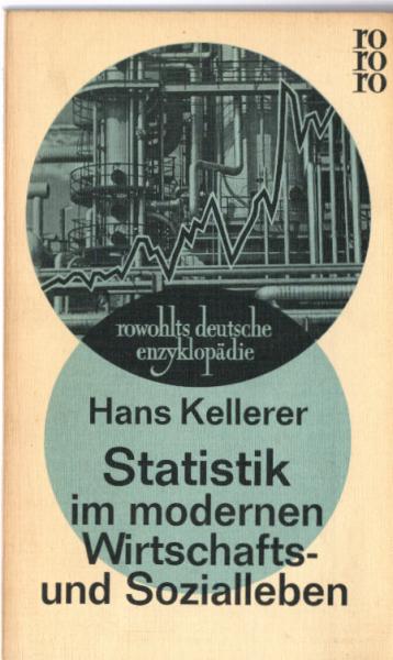 Statistik im modernen Wirtschafts- und Sozialleben.