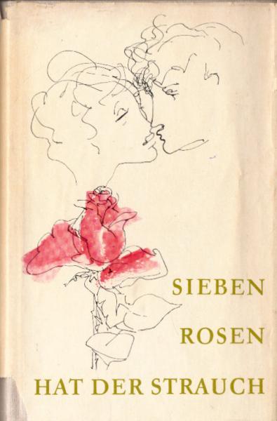 Sieben Rosen hat der Strauch.