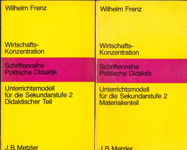 Wirtschaftskonzentration; 2 Bände. Teil: Materialien und Didaktischer Teil.