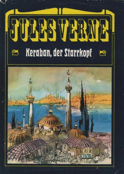Keraban, der Starrkopf.
