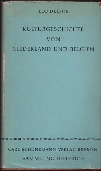 Kulturgeschichte von Niederland und Belgien.