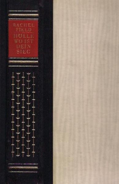 Hölle, wo ist dein Sieg : Roman.