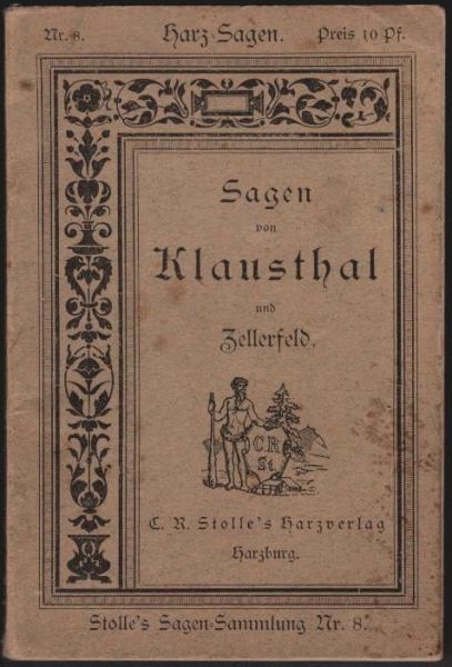 Sagen von Klausthal und Zellerfeld