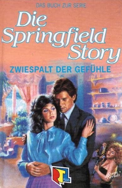 Die Springfield-Story; Teil: 2., Zwiespalt der Gefühle, sowie Teil 4., Rache des Herzens.
