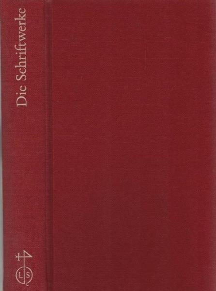 Die Schriftwerke.