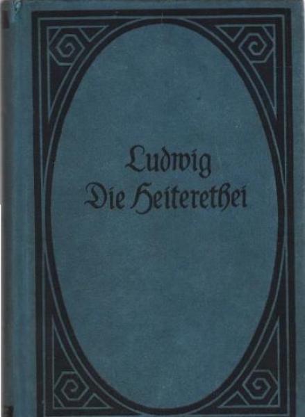 Die Heiterethei und ihr Widerspiel. Erzählungen