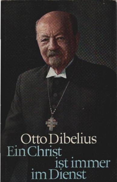 Ein Christ ist immer im Dienst : Erlebnisse u. Erfahrungen in e. Zeitenwende.