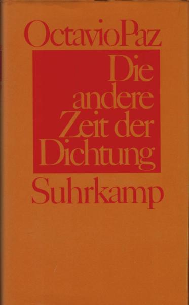 Die andere Zeit der Dichtung : von der Romantik zur Avantgarde.