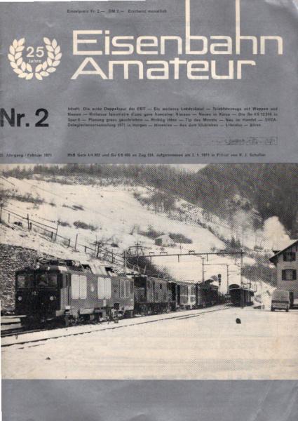 Eisenbahn-Amateur. Schweizerische Zeitschrift für Eisenbahn- und Modellbaufreunde. Nr. 2, 25. Jahrgang / Februar 1971.