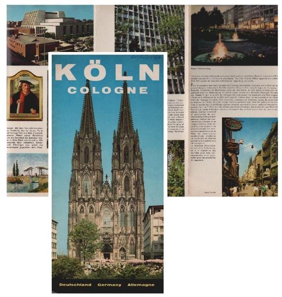 Köln Cologne. Deutschland = Germany = Allemagne [Faltprospekt]