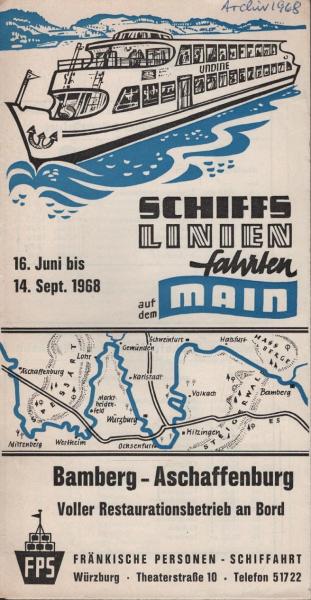 Schiffslinienfahrten auf dem Main 16. Juni bis 14. Sept. 1968. Bamberg - Aschaffenburg [Faltblatt]