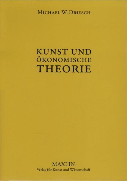 Kunst und ökonomische Theorie.