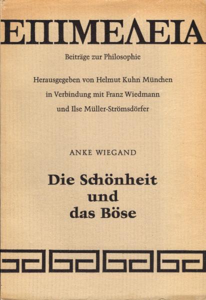 Die Schönheit und das Böse