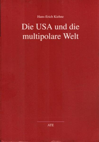 Die USA und die multipolare Welt.