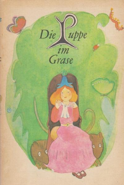 Die Puppe im Grase und andere Märchen aus Norwegen.