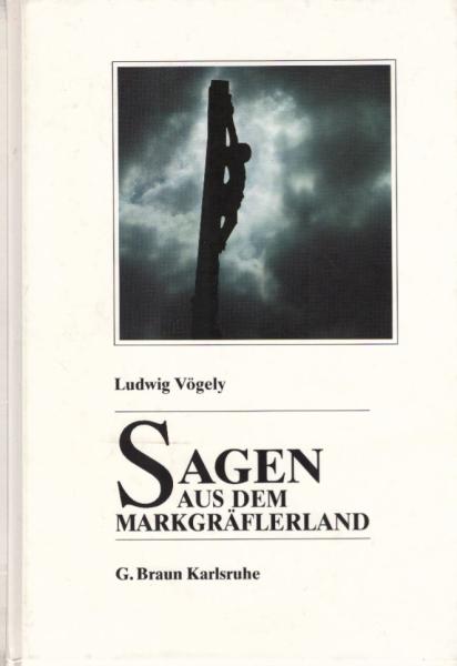 Sagen aus dem Markgräflerland.
