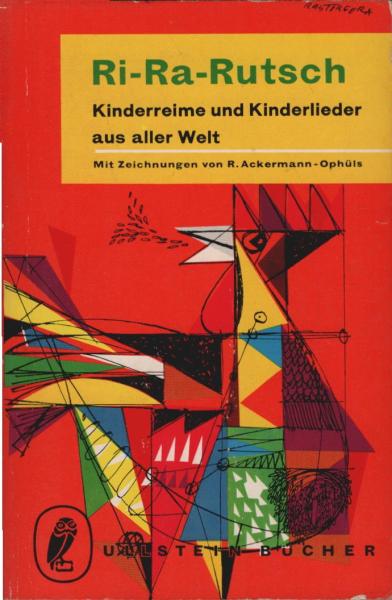 Ri-Ra-Rutsch : Kinderreime u. Kinderlieder aus aller Welt.
