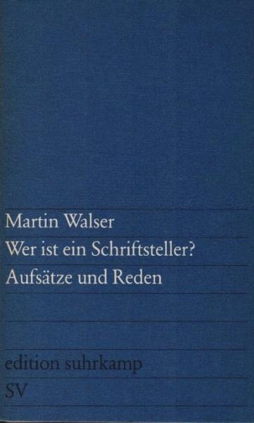 Wer ist ein Schriftsteller? : Aufsätze u. Reden.