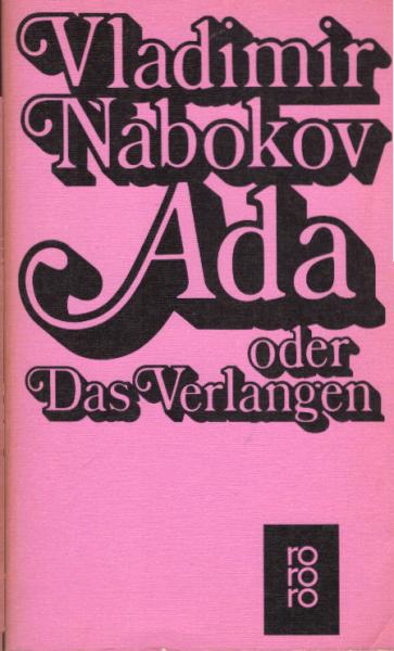 Ada oder das Verlangen : aus d. Annalen e. Familie.