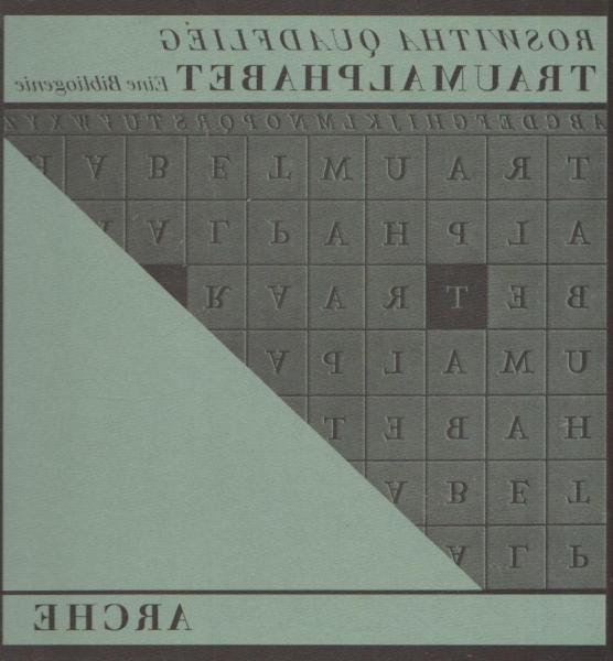 Traumalphabet : e. Bibliogenie.