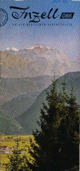 Inzell an der Deutsche Alpenstrasse.  [Faltblatt]