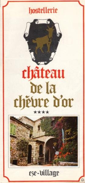 Hostellerie. Château de la chèvre d'Or. [Faltblatt]