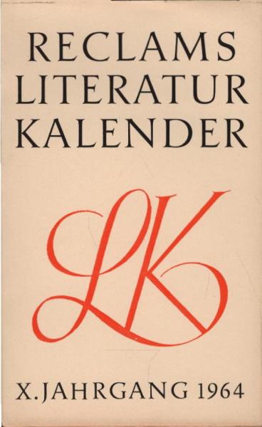 Reclams Literatur-Kalender 1964, 10. Jahrgang.