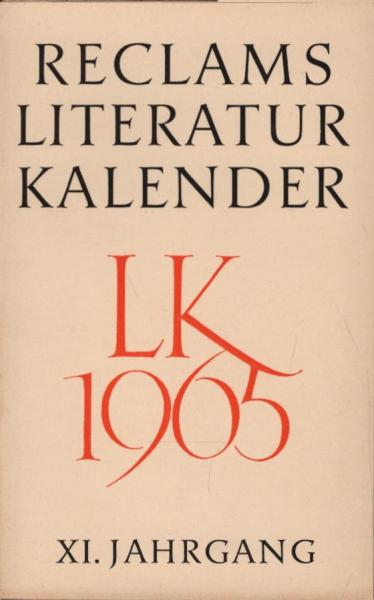 Reclams Literatur-Kalender 1965, 11. Jahrgang.