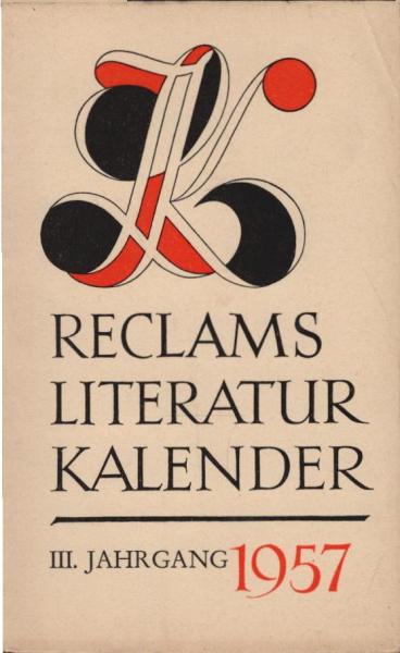 Reclams Literatur-Kalender 1957, 3. Jahrgang.