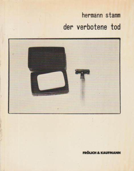 Der verbotene Tod.