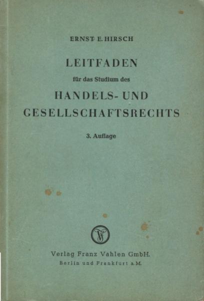Leitfaden für das Studium des Handels- und Gesellschaftsrechts.