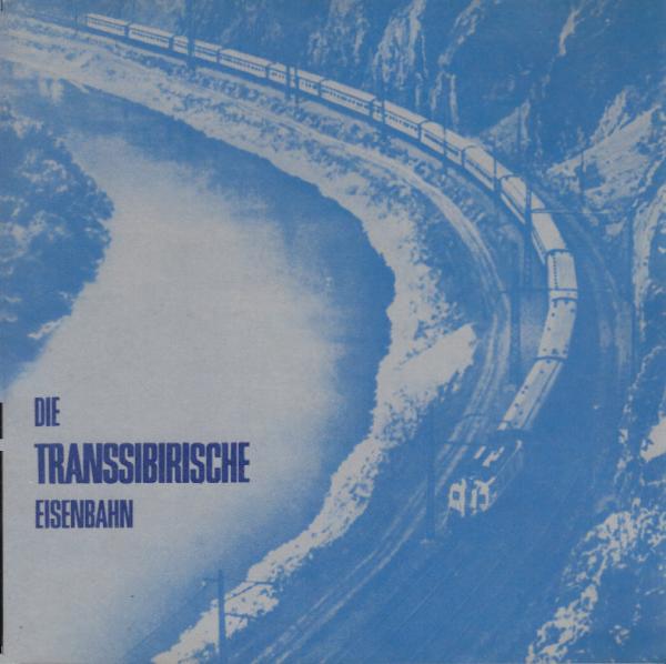 Die Transsibirische Eisenbahn