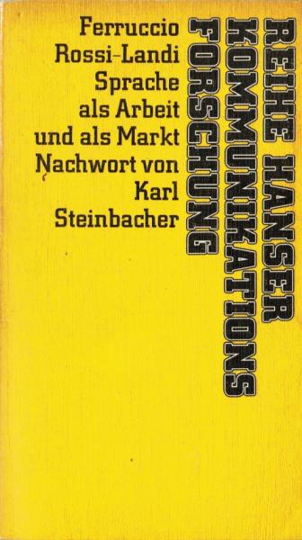 Sprache als Arbeit und als Markt.