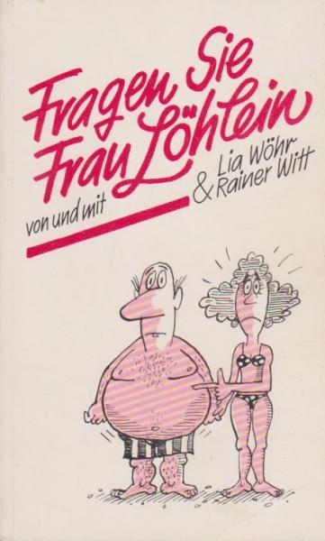 Fragen Sie Frau Löhlein.