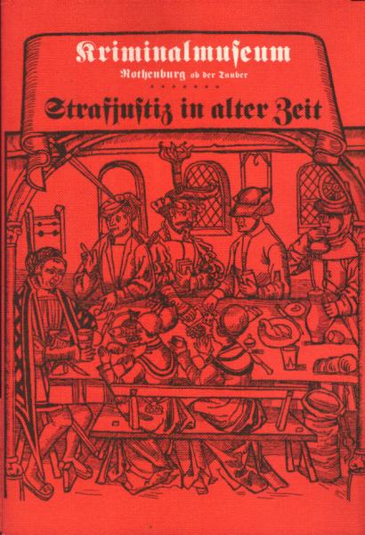 Strafjustiz in alter Zeit.