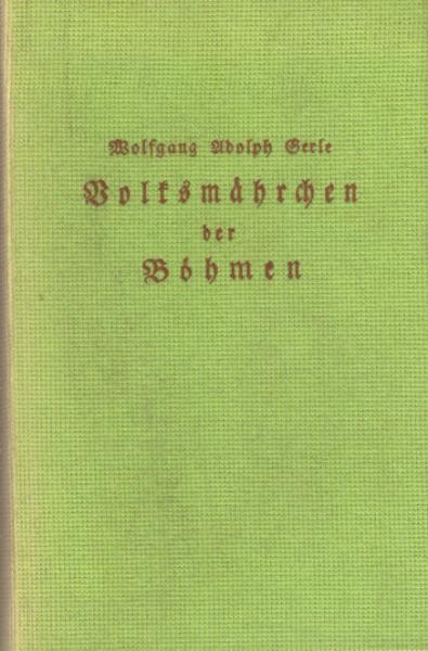 Volksmährchen der Böhmen.
