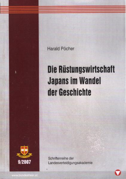 Die Rüstungswirtschaft Japans im Wandel der Geschichte