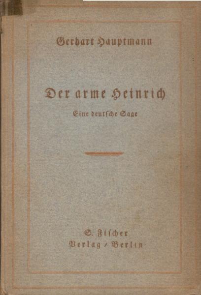 Der arme Heinrich.