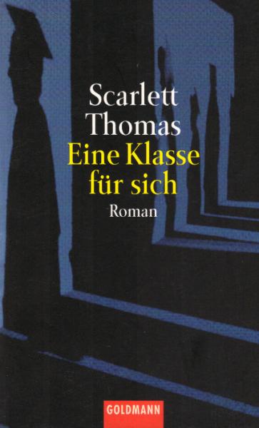Eine Klasse für sich : Roman.